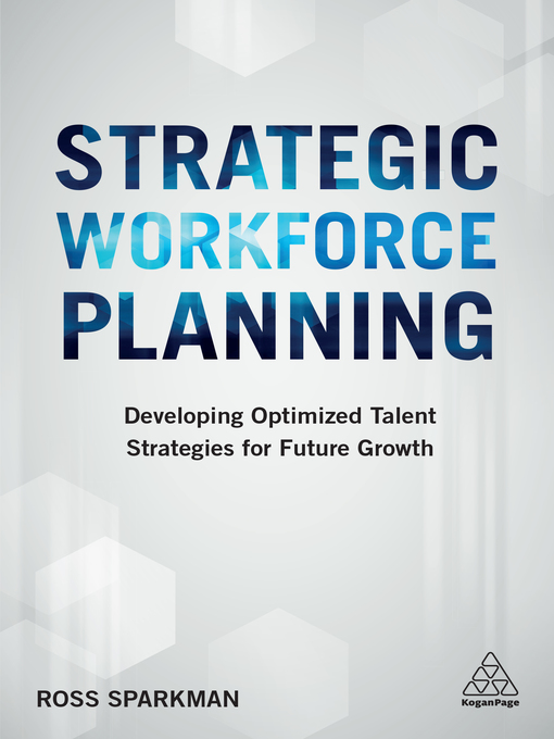 Title details for Strategic Workforce Planning by Ross Sparkman - Wait list